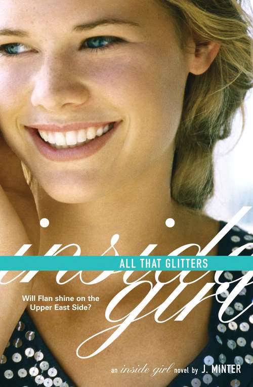 Book cover of All That Glitters: An Inside Girl Novel (Inside Girl)