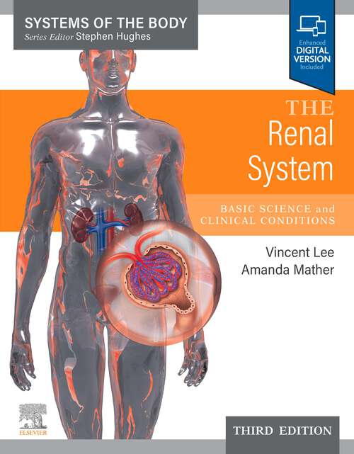 Book cover of The Renal System,E-Book: The Renal System,E-Book (3) (Systems of the Body)