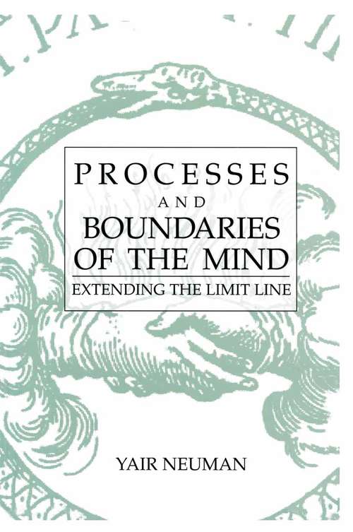 Book cover of Processes and Boundaries of the Mind: Extending the Limit Line (2003) (Contemporary Systems Thinking)