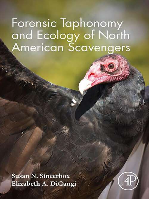 Book cover of Forensic Taphonomy and Ecology of North American Scavengers