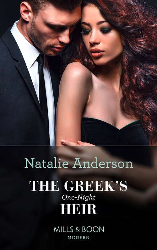 Book cover of The Greek's One-Night Heir: Her Sicilian Baby Revelation / The Greek's One-night Heir (ePub edition) (Mills And Boon Modern Ser.)