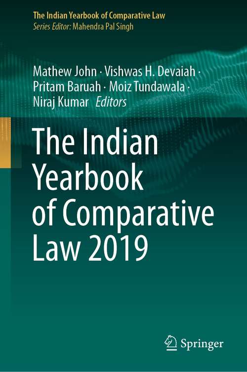 Book cover of The Indian Yearbook of Comparative Law 2019 (1st ed. 2021) (The Indian Yearbook of Comparative Law)