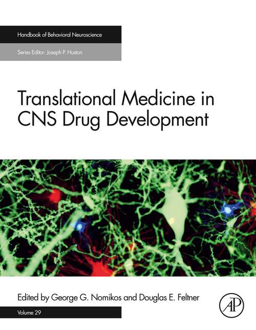 Book cover of Translational Medicine in CNS Drug Development (Handbook of Behavioral Neuroscience: Volume 29)