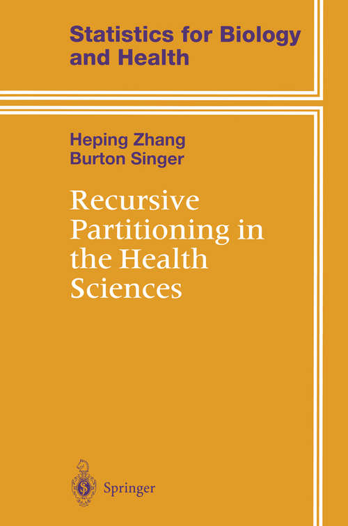 Book cover of Recursive Partitioning in the Health Sciences (1999) (Statistics for Biology and Health)