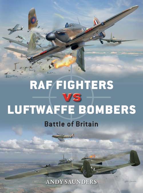 Book cover of RAF Fighters vs Luftwaffe Bombers: Battle of Britain (Duel)