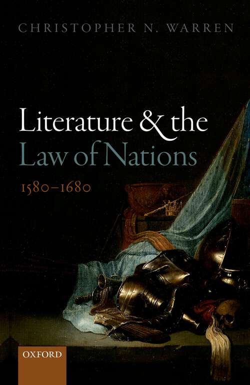 Book cover of Literature and the Law of Nations, 1580-1680