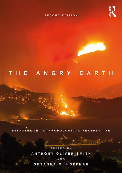 Book cover of The Angry Earth: Disaster in Anthropological Perspective (2)