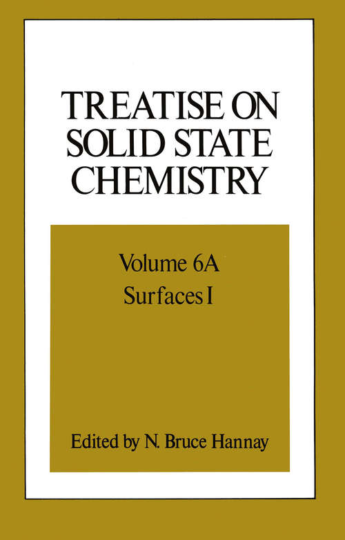 Book cover of Treatise on Solid State Chemistry: Volume 6A Surfaces I (1976)
