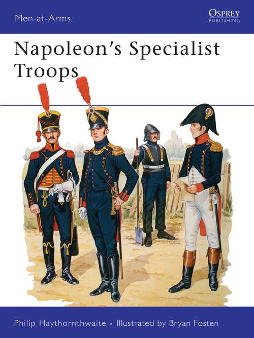 Book cover of Napoleon's Specialist Troops (Men-at-Arms)