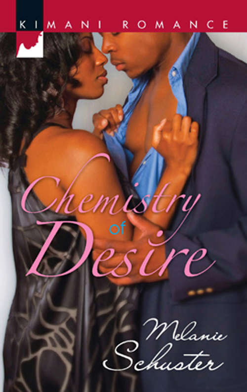 Book cover of Chemistry of Desire (ePub First edition) (Mills And Boon Kimani Ser.)