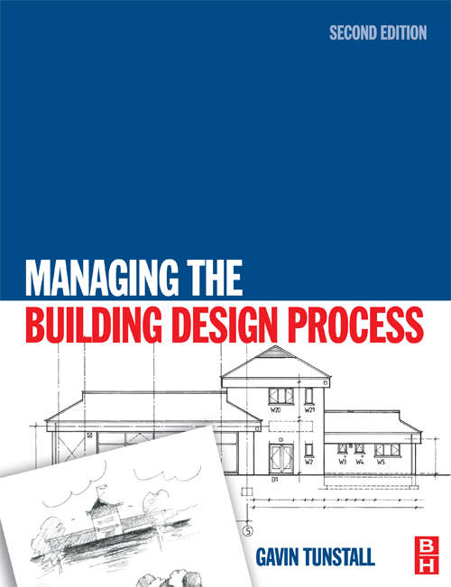 Book cover of Managing the Building Design Process