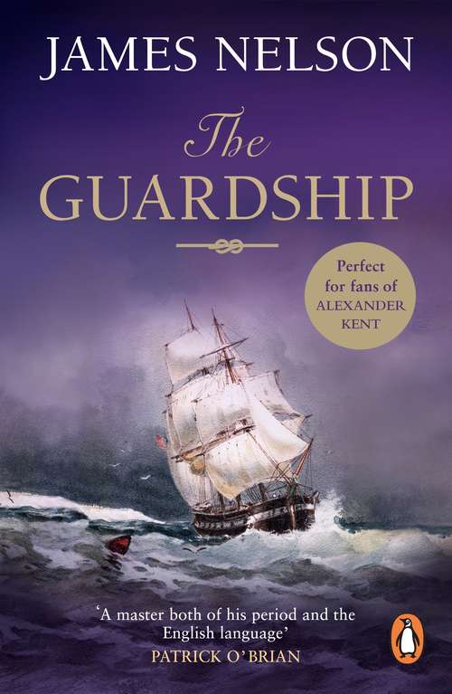 Book cover of The Guardship: Book One Of The Brethren Of The Coast (The\brethren Of The Coast Ser.: Bk. 1)