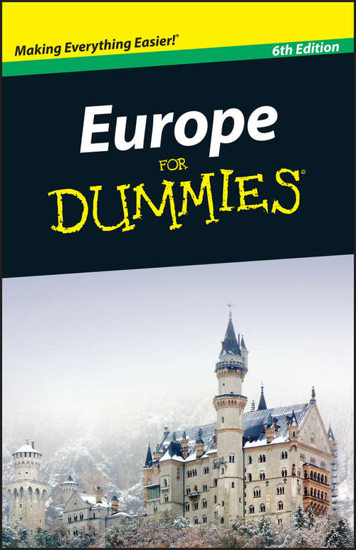 Book cover of Europe For Dummies (6) (Dummies Travel #152)
