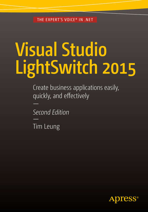 Book cover of Visual Studio Lightswitch 2015 (2nd ed.)