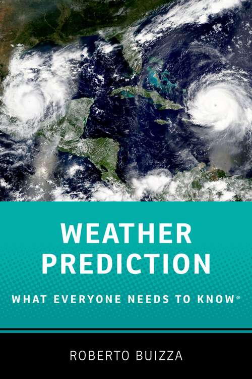 Book cover of Weather Prediction (WHAT EVERYONE NEEDS TO KNOW)