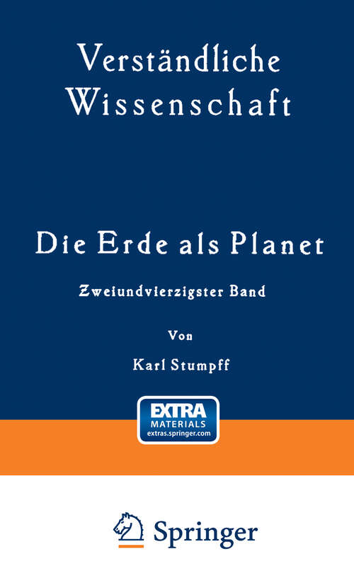 Book cover of Die Erde als Planet (1939) (Verständliche Wissenschaft)