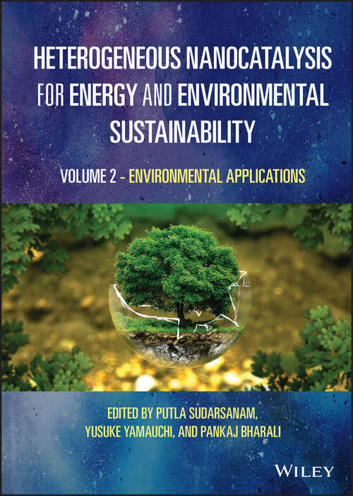Book cover of Heterogeneous Nanocatalysis for Energy and Environmental Sustainability, Volume 2: Environmental Applications