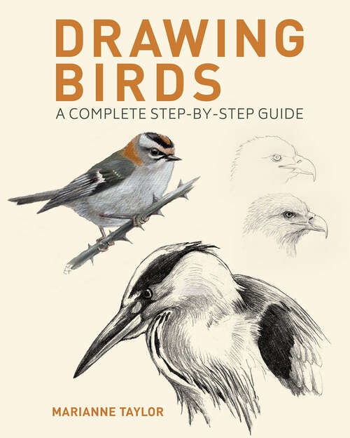 Book cover of Drawing Birds: A Complete Step-by-Step Guide