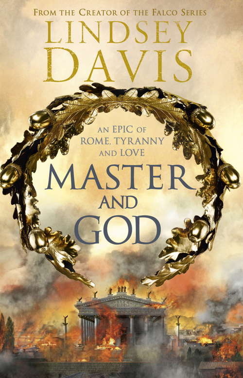 Book cover of Master and God: A Novel Of The Roman Empire