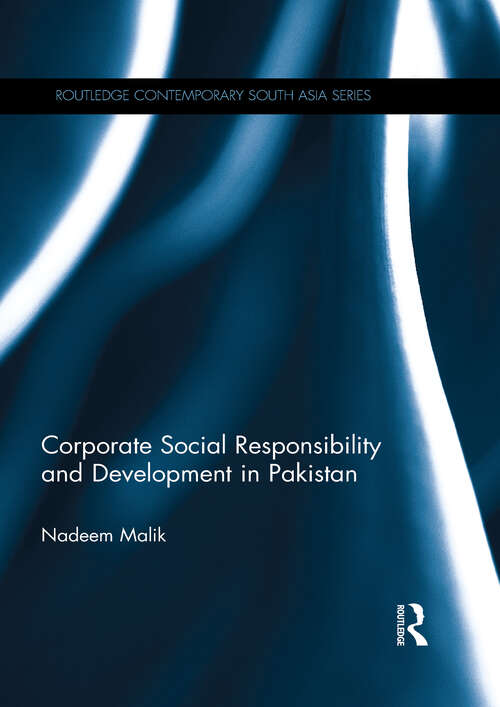 Book cover of Corporate Social Responsibility and Development in Pakistan (Routledge Contemporary South Asia Series)