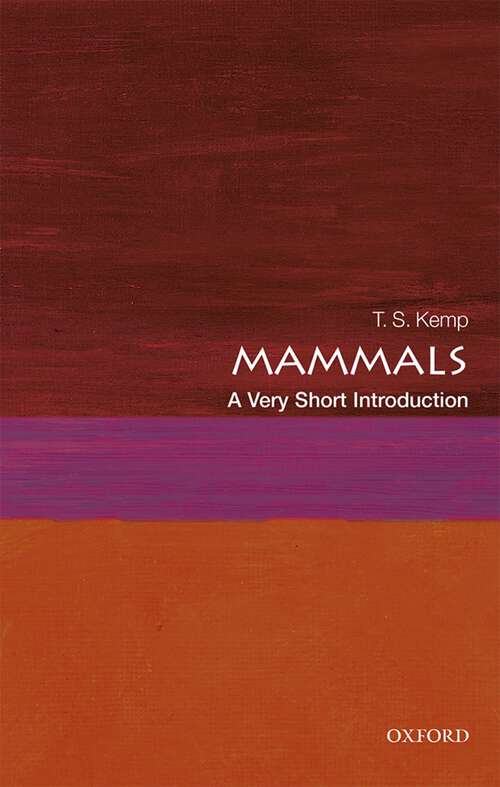 Book cover of Mammals: A Very Short Introduction (Very Short Introductions)