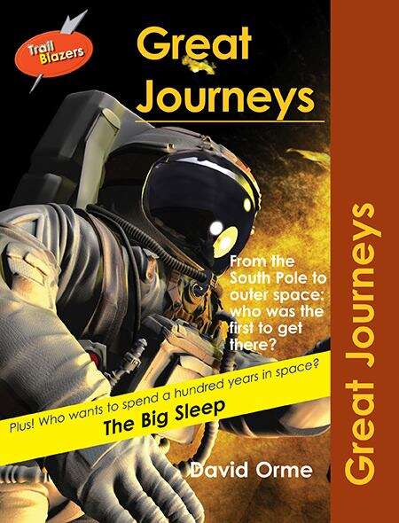 Book cover of Great Journeys: Set Six (Trailblazers Ser.)