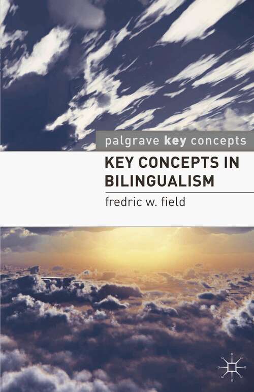 Book cover of Key Concepts in Bilingualism (2011) (Key Concepts)