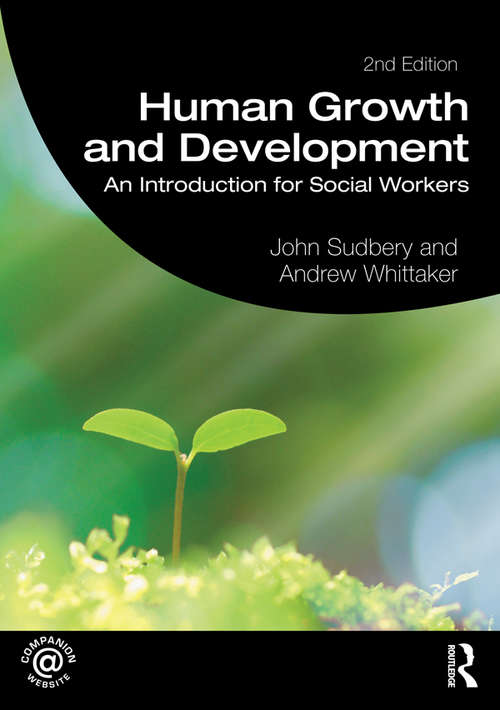 Book cover of Human Growth and Development: An Introduction for Social Workers (2) (Student Social Work)
