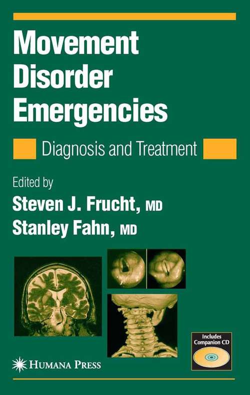 Book cover of Movement Disorder Emergencies: Diagnosis and Treatment (2005) (Current Clinical Neurology)