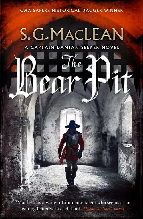 Book cover of The Bear Pit: twisting historical thriller from the award-winning author of The Seeker (The Seeker)