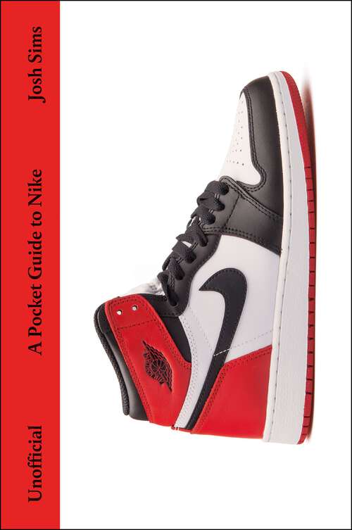 Book cover of A Pocket Guide to Nike (Pocket Guides to Fashion)