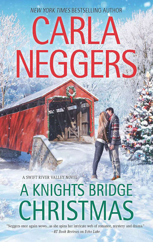 Book cover of A Knights Bridge Christmas: Christmas At Carriage Hill Bonus Story (ePub edition) (Swift River Valley #5)