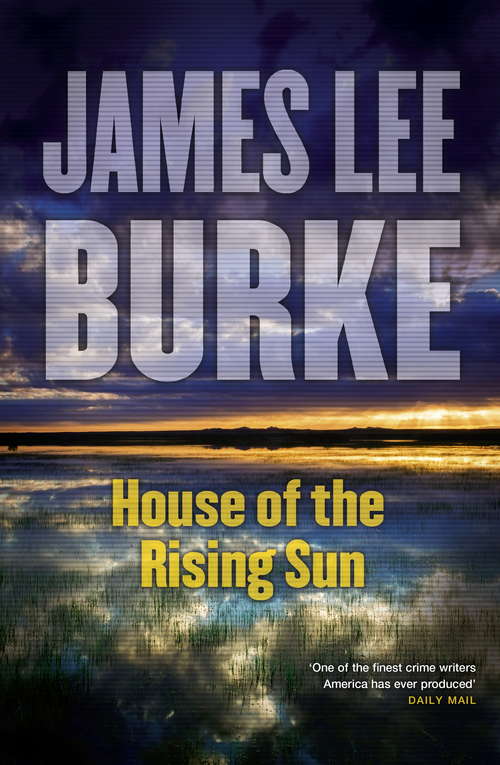 Book cover of House of the Rising Sun: A Novel (Hackberry Holland)