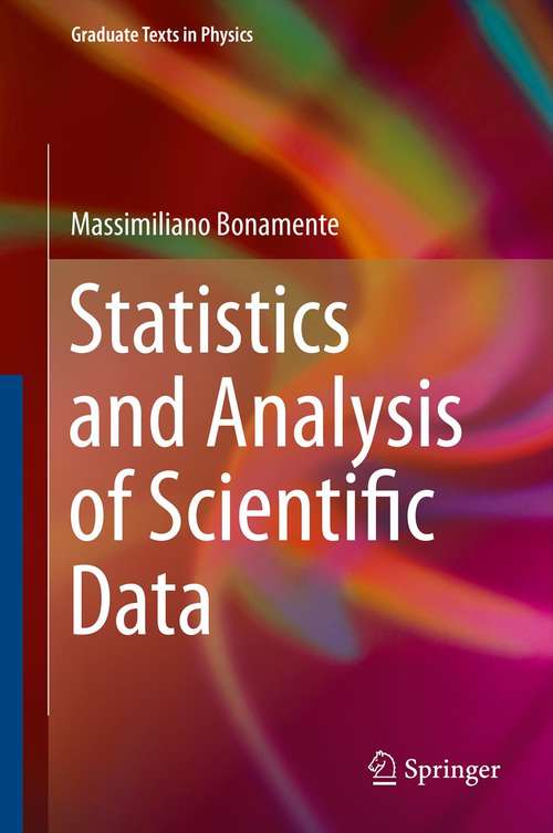 Book cover of Statistics and Analysis of Scientific Data (2013) (Graduate Texts in Physics)