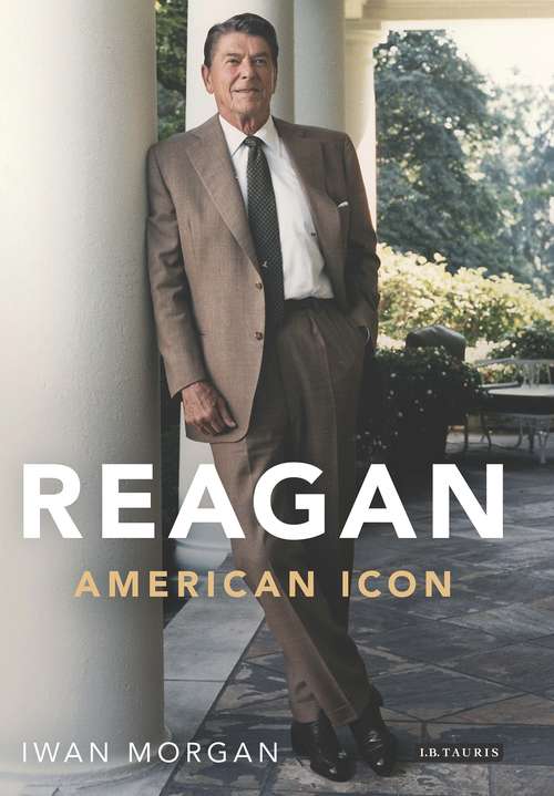Book cover of Reagan: American Icon