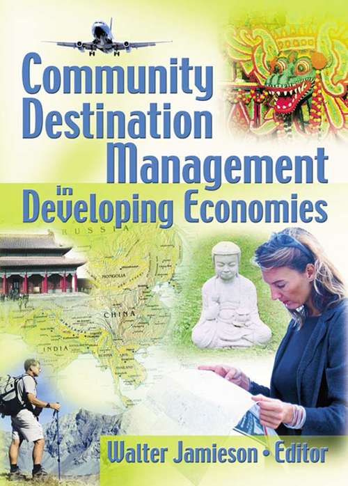 Book cover of Community Destination Management in Developing Economies