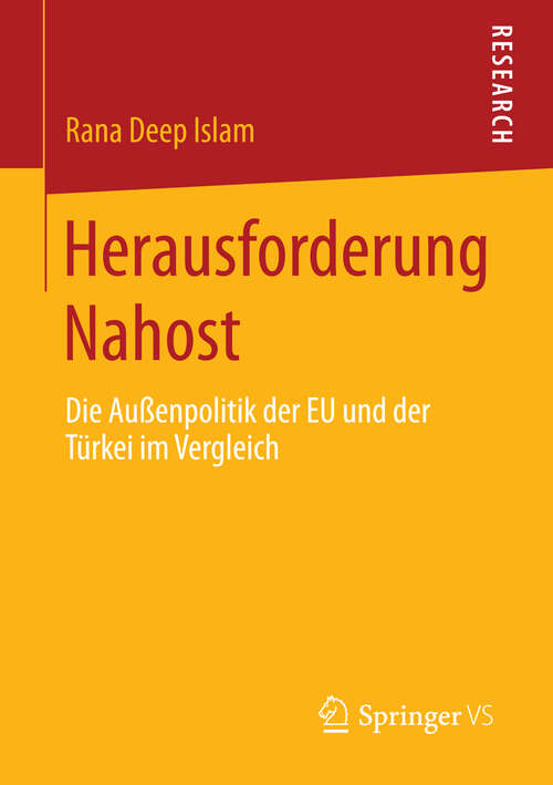 Book cover of Herausforderung Nahost: Die Außenpolitik der EU und der Türkei im Vergleich (2013)