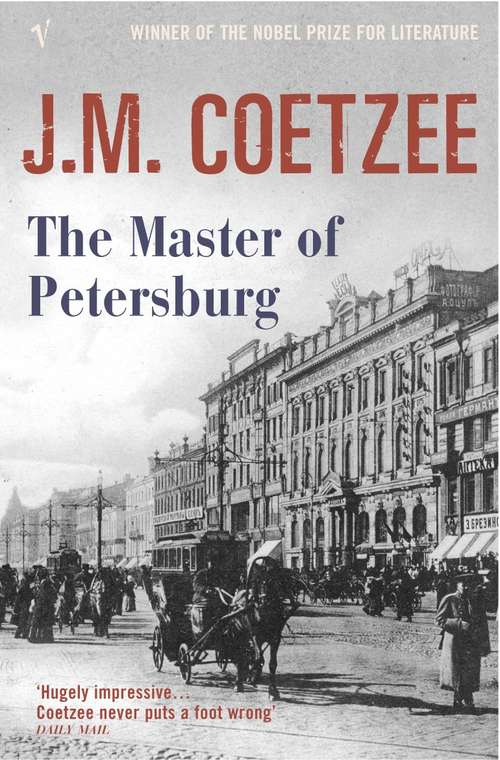 Book cover of Master Of Petersburg: A Novel (Mitos Bolsillo Ser.)