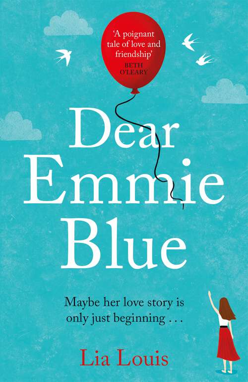 Book cover of Dear Emmie Blue: The gorgeously funny and romantic love story everyone’s talking about this summer 2020!