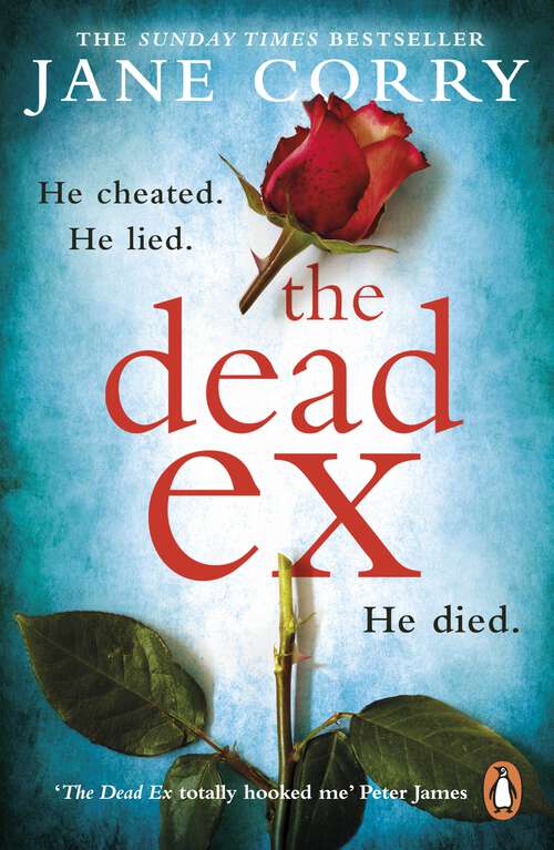 Book cover of The Dead Ex: The Sunday Times bestseller