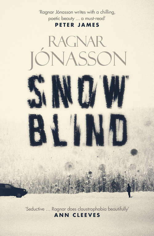 Book cover of Snowblind: A Thriller (Dark Iceland #1)