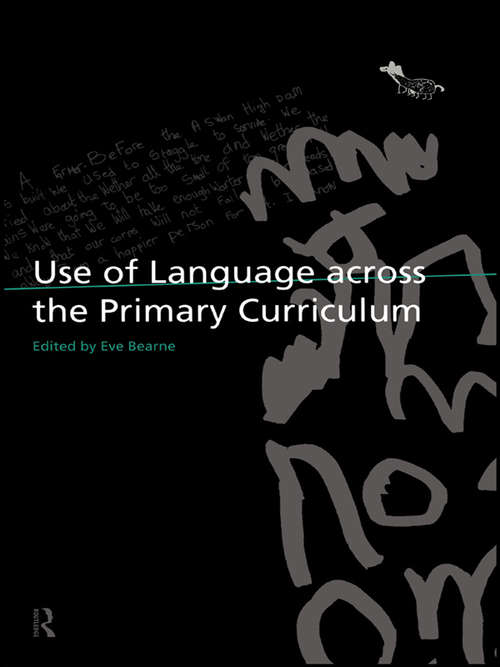 Book cover of Use of Language Across the Primary Curriculum