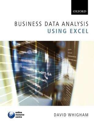 Book cover of Business Data Analysis Using Excel: (pdf)