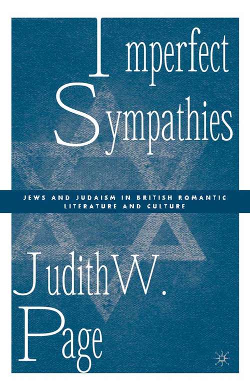 Book cover of Imperfect Sympathies: Jews and Judaism in British Romantic Literature and Culture (2004)