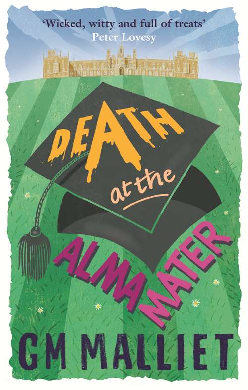 Book cover of Death at the Alma Mater (The St. Just Mysteries #3)