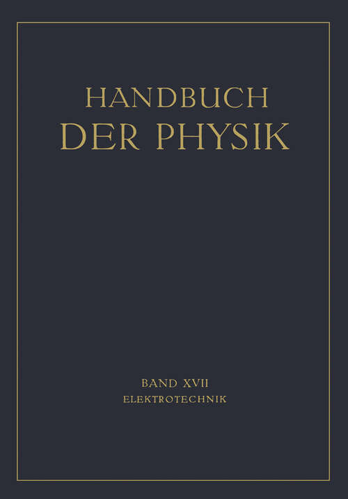 Book cover of Elektrotechnik (1926) (Handbuch der Physik #17)