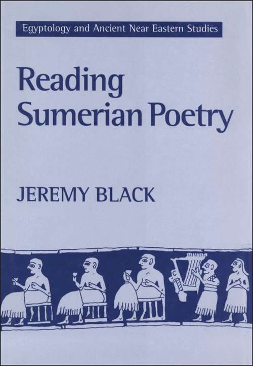 Book cover of Reading Sumerian Poetry (Athlone Publications in Egyptology & Ancient Near Eastern Studies)