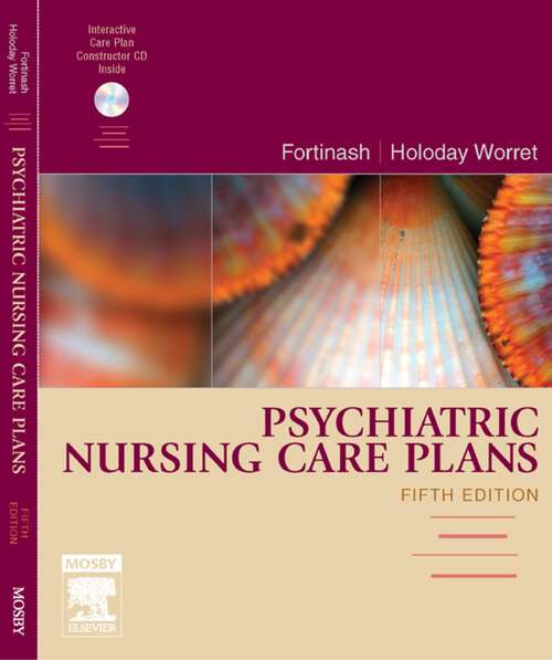 Book cover of Psychiatric Nursing Care Plans - E-Book (5)