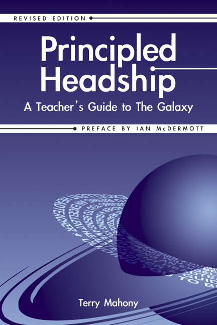 Book cover of Principled Headship - revised edition: A teacher's guide to the galaxy