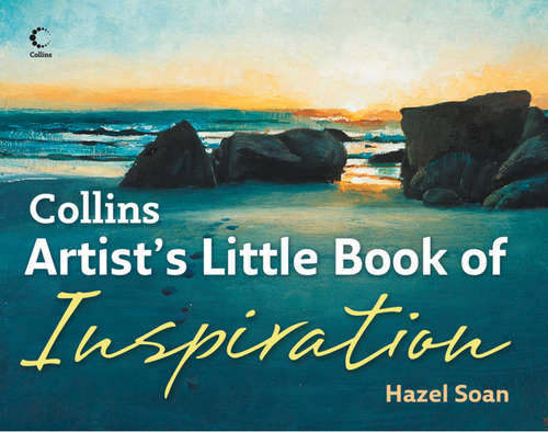 Book cover of Collins Artist’s Little Book of Inspiration (ePub edition)